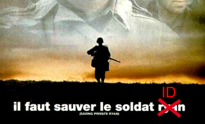 Il faut sauver le soldat id